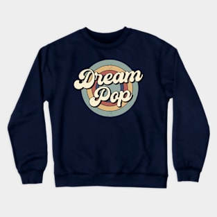 Vintage Dream Pop Retro Music Crewneck Sweatshirt